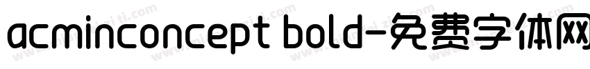 acminconcept bold字体转换